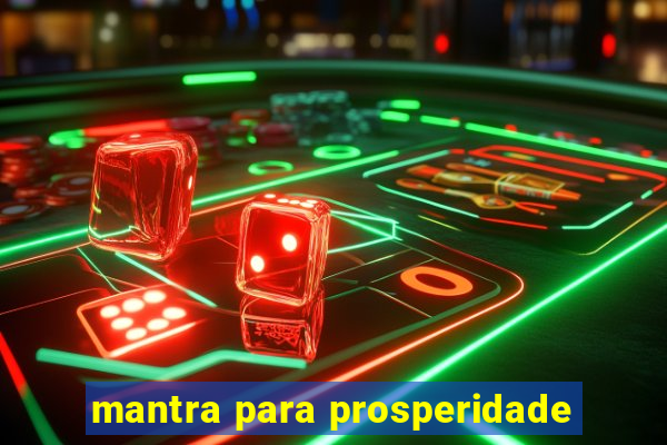 mantra para prosperidade